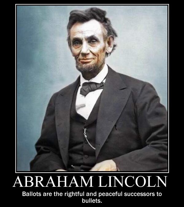 Abraham Lincoln – Activist Quotes