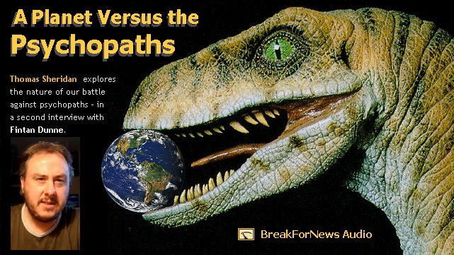 Audio: A Planet Versus The Psychopaths